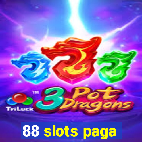 88 slots paga